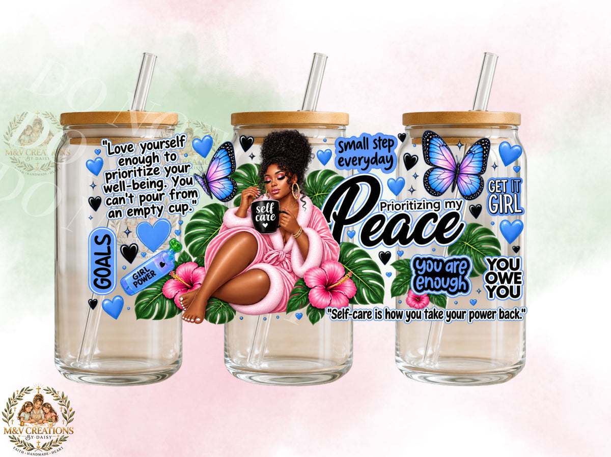 Prioritizing My Peace UVDTF CUP WRAP