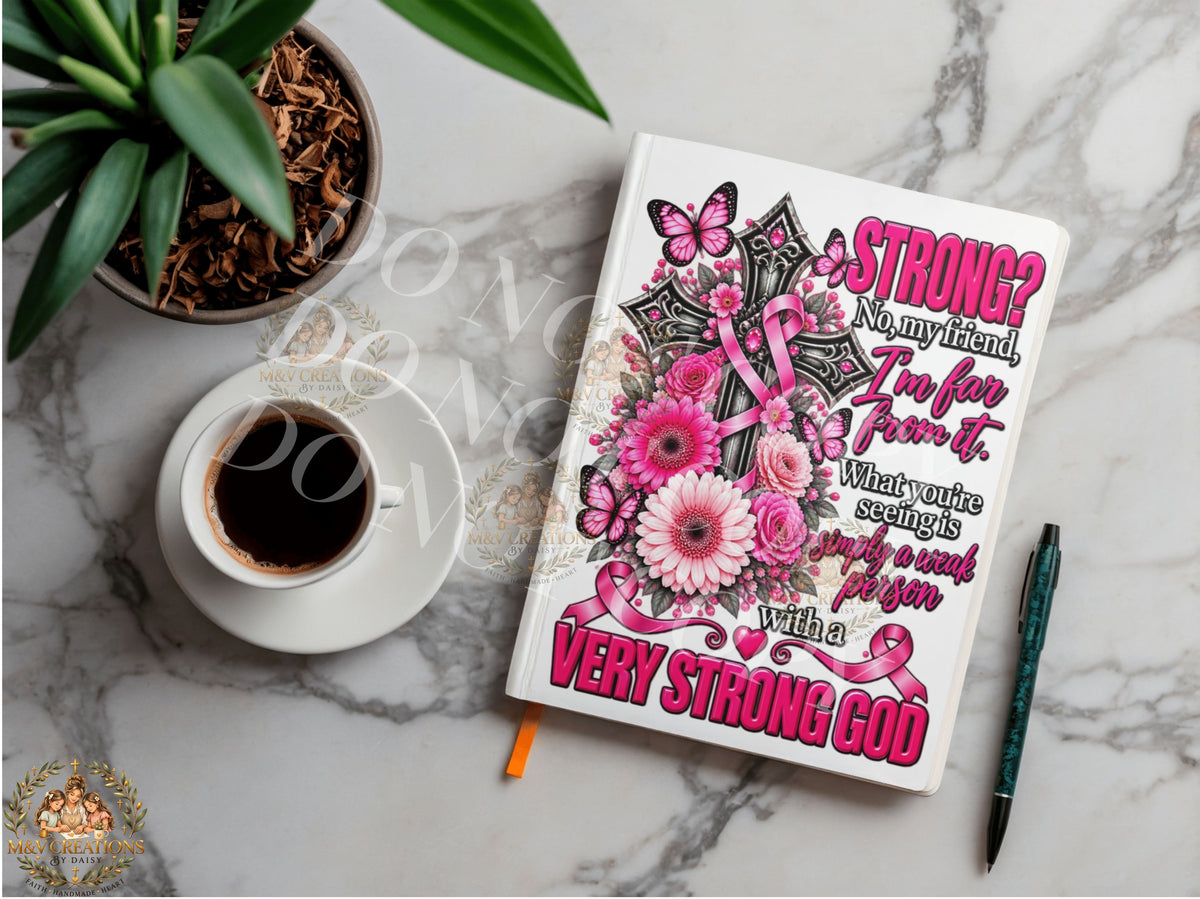 Strong NO My Friend I am far from it Journal Decal