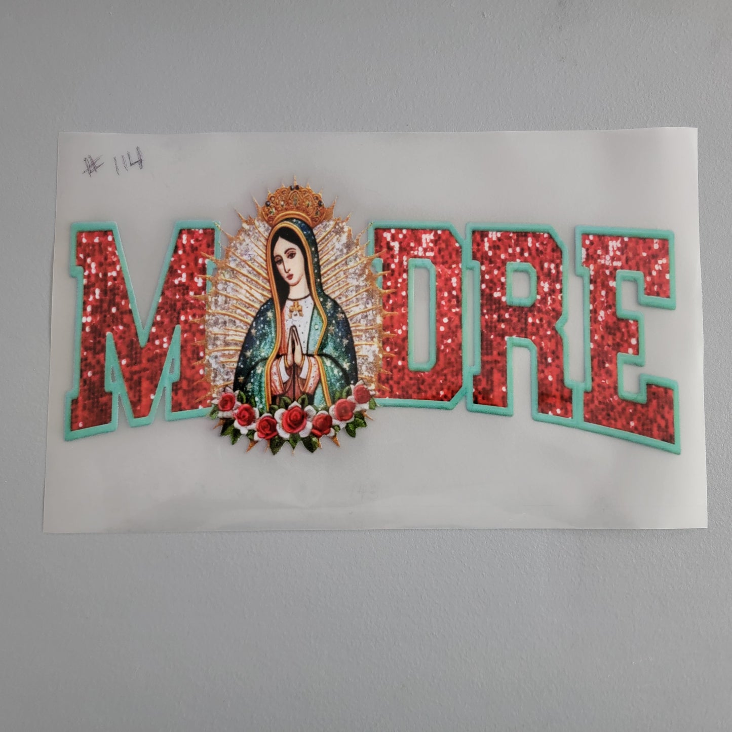 #114 MADRE DTF TRANSFER ONLY OR $10.00 t-shirt