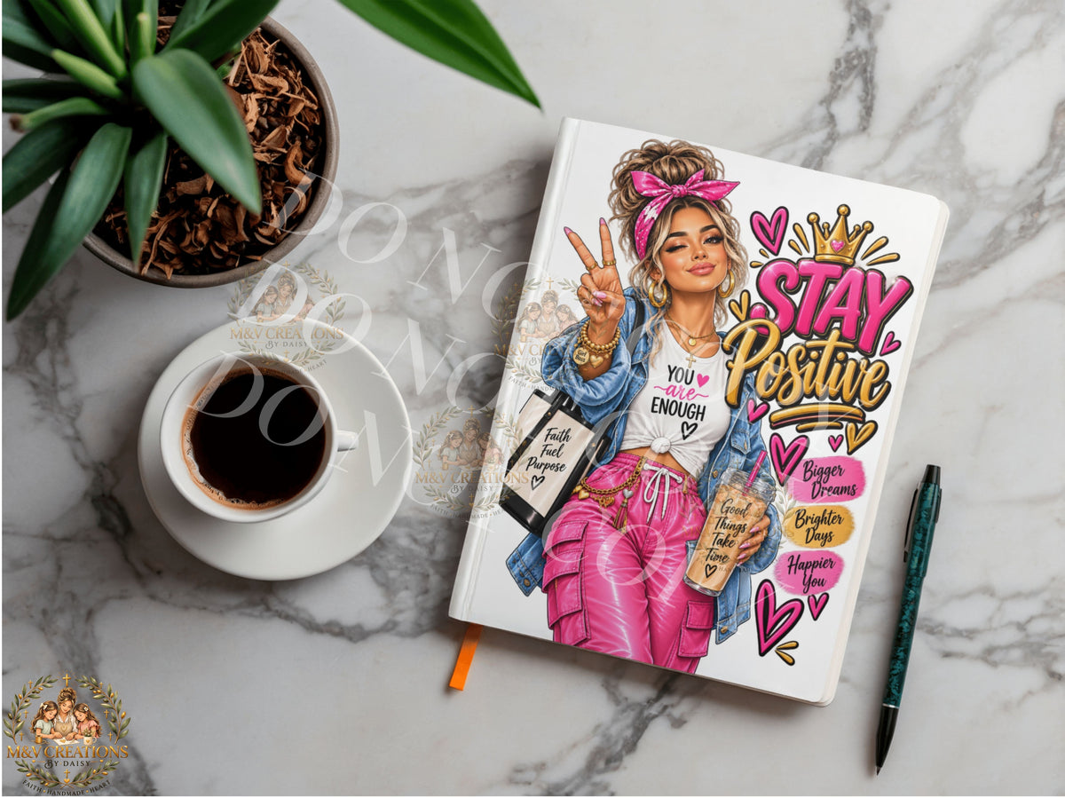 Stay Positive Journal Decal