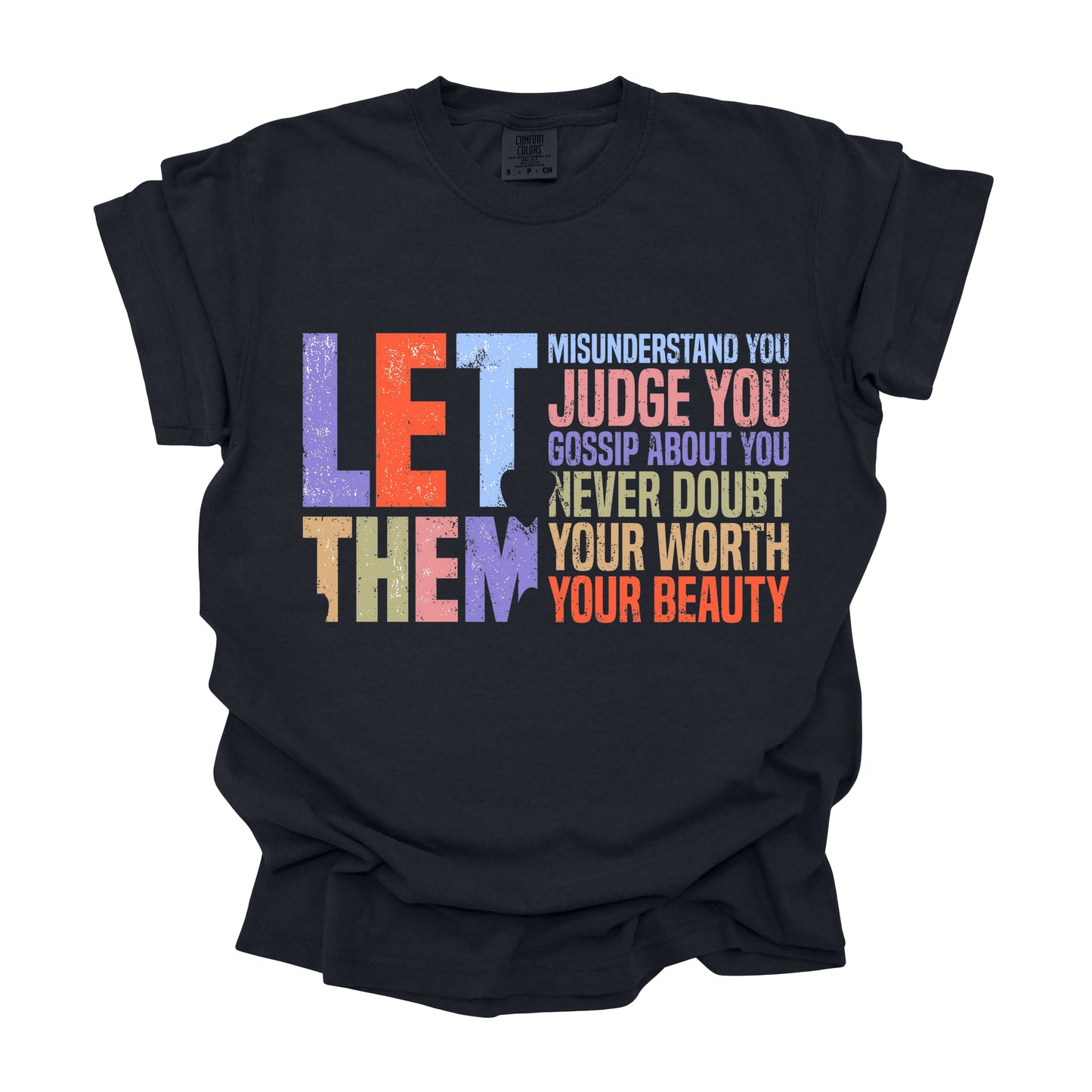 #333 Let-Them judge you DTF Transfer