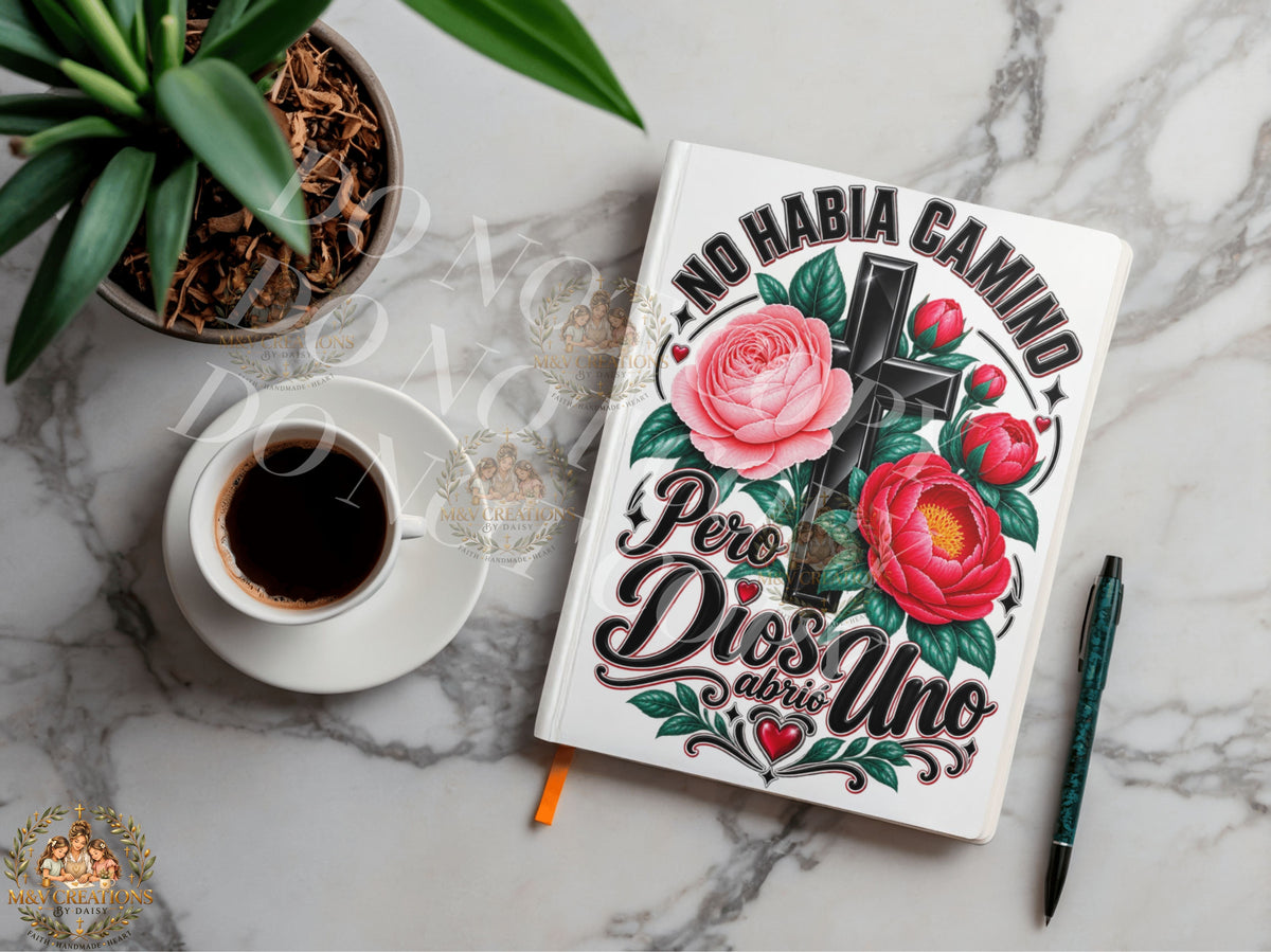 NO HABIA CAMINO PERO DIOS ABRIO UNO Journal Decal