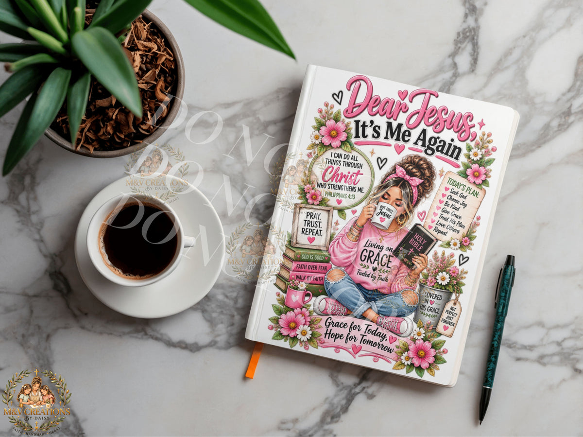 DEAR JESUS IT'S ME AGAIN Journal Decal