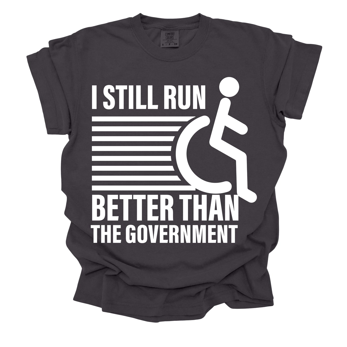 I Still run better than the government DTF TRANSFER