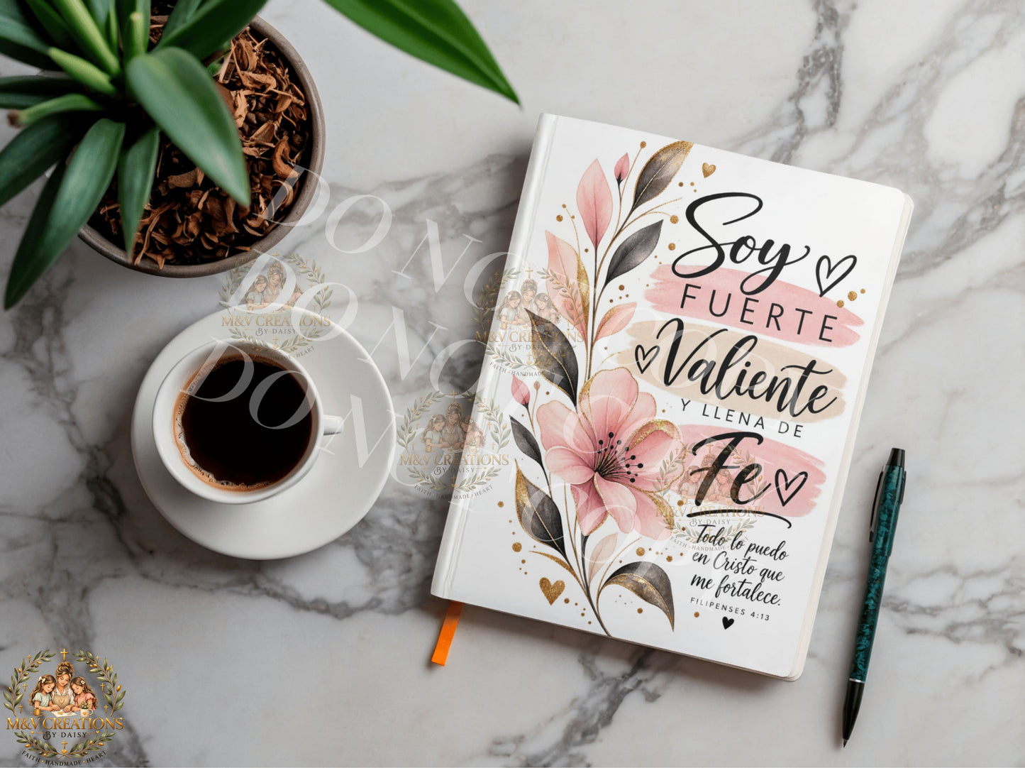 SOY FUERTE VALIENTE Y LLENA DE FE Journal Decal