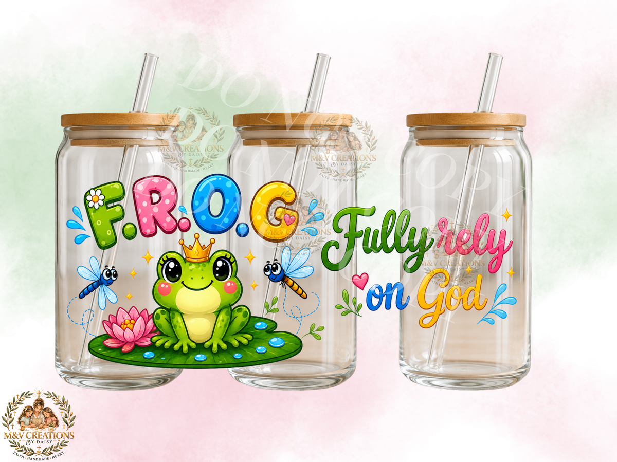 F.R.O.G FULLY RELY ON GOD UVDTF CUP WRAP