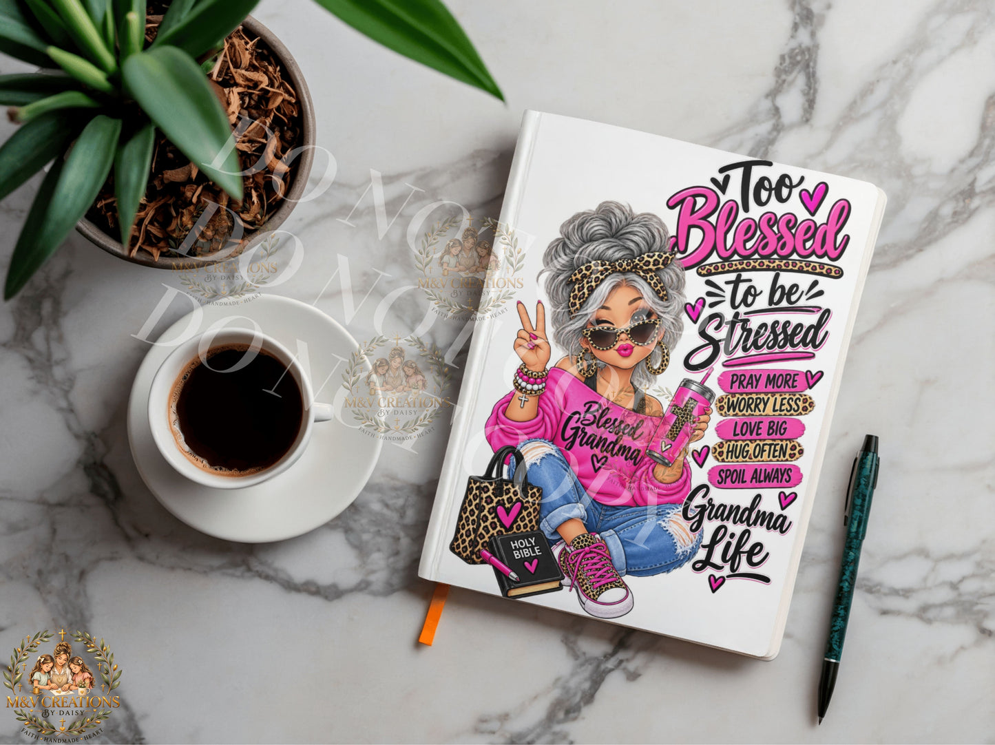 TOO BLESSED TO BE STRESSED GRANDMA Journal Decal