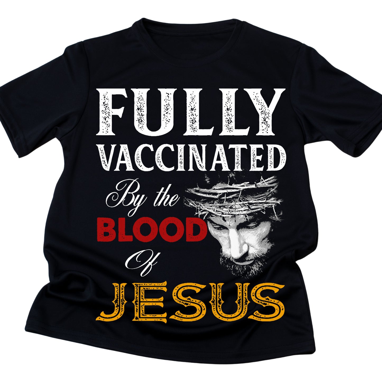 DTF 79 FULLY VACCINATED BY THE BLOOD OF JESUS 2
