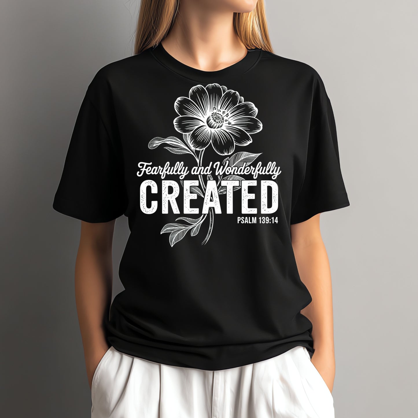 Fearfully and Wonderfully Created DTF Transfer
