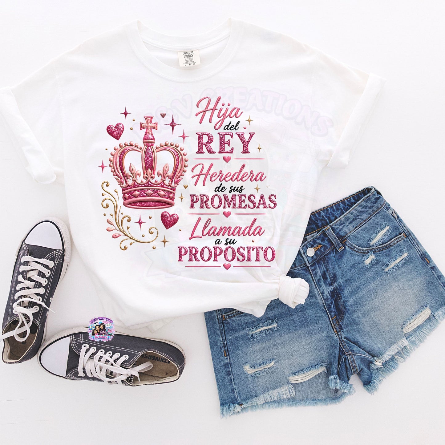 Hija del Rey heredera de sus promesas DTF Transfer ONLY