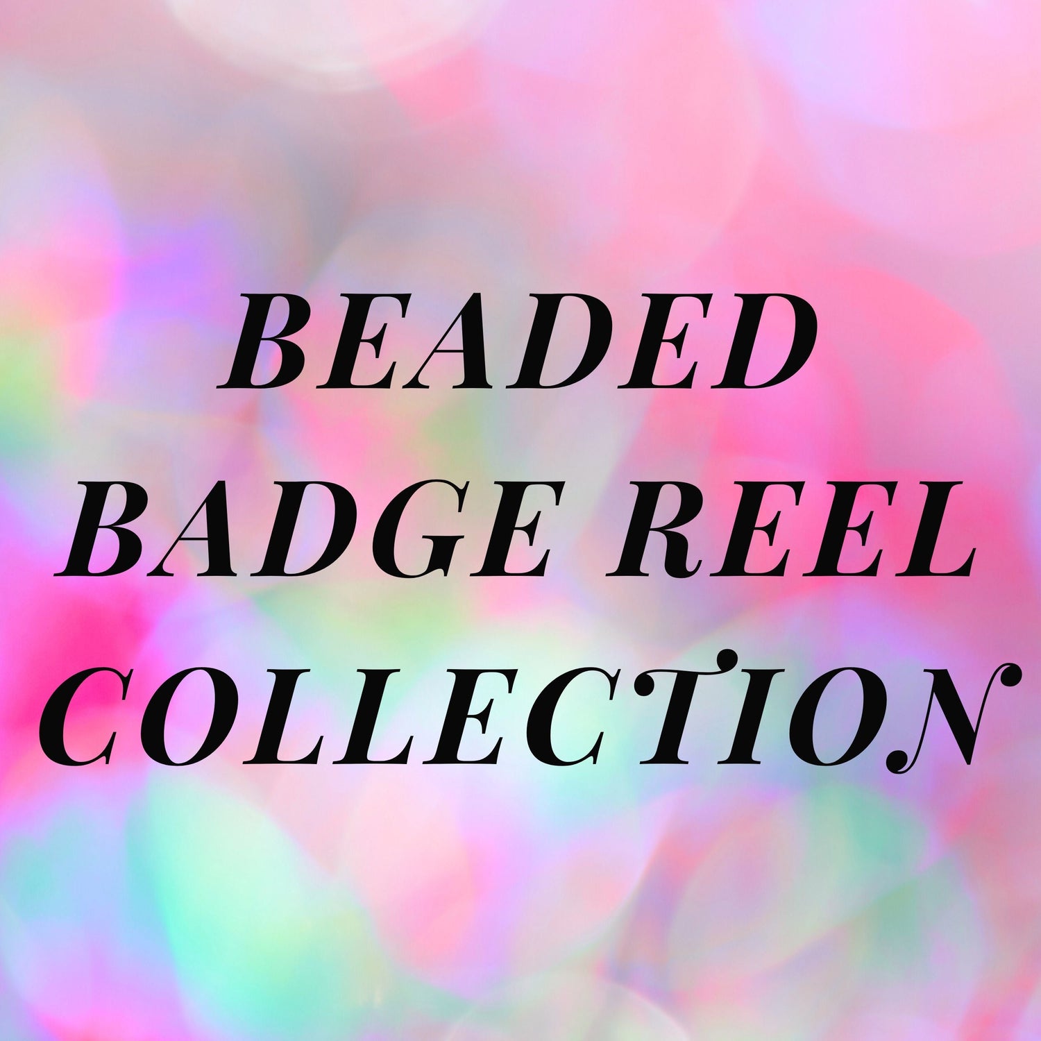 Beaded Badge Reels