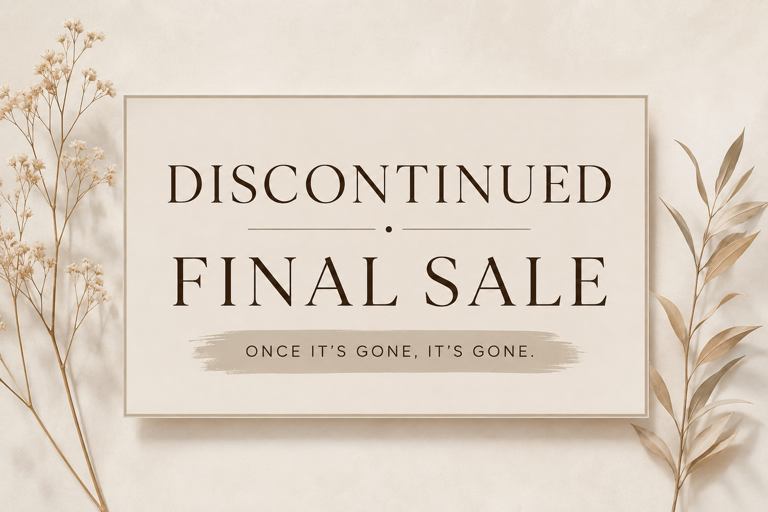 Discontinued – Final Sale