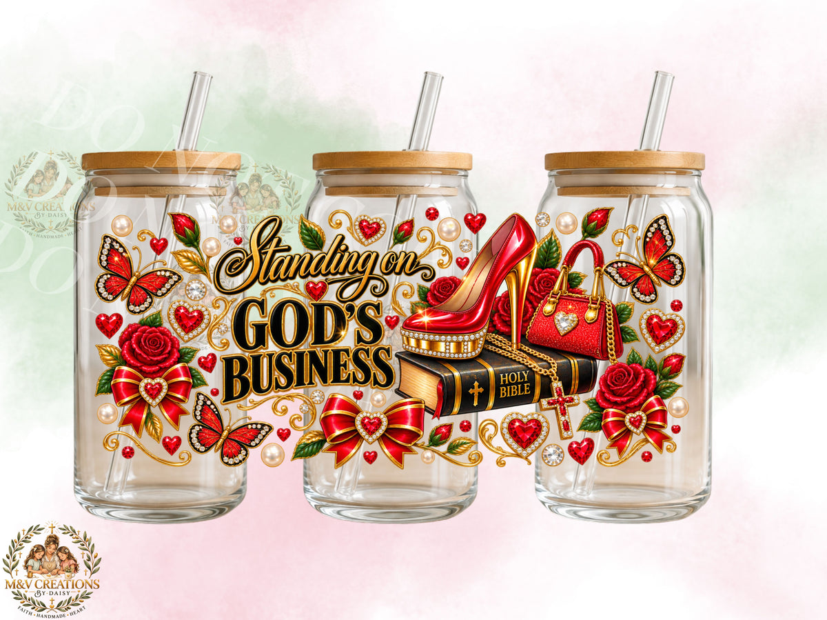 Standing On God's Business   UVDTF CUP WRAP