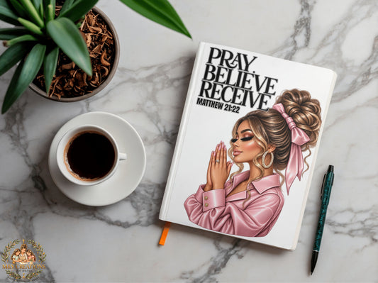 Pray Believe Receive     Journal Decal