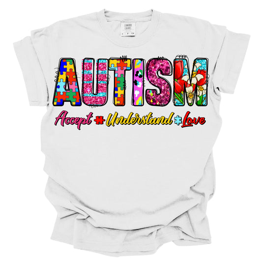 DTF #205     Autism Accept Understand and Love DTF TRANSFER