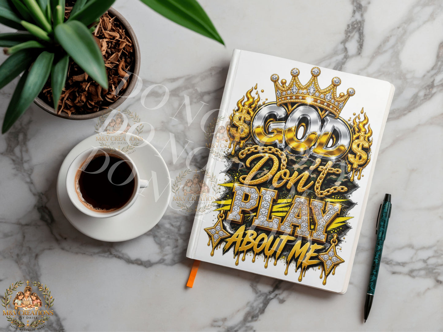 GOD DON'T PLAY ABOUT ME     (SILVER AND GOLD)Journal Decal