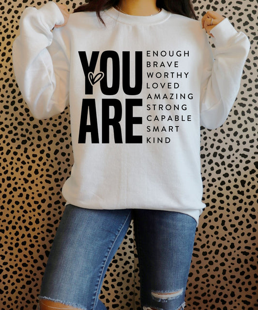 #250	You are enough brave worthy       DTF TRANSFER