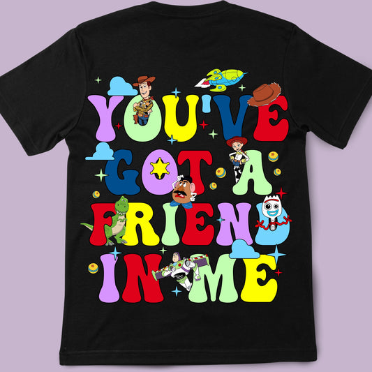 YOU'VE GOT A FRIEND IN ME