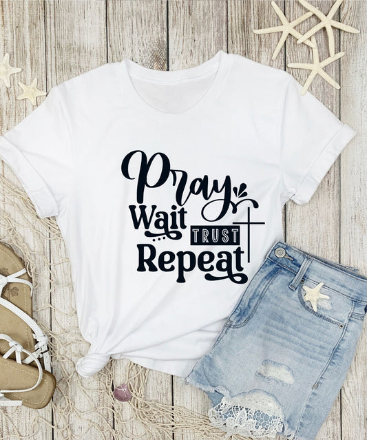 #271 Pray Wait Trust Repeat