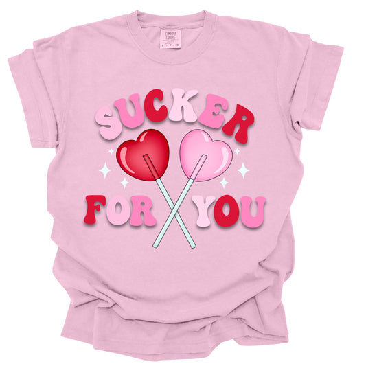 Sucker For You     DTF TRANSFER