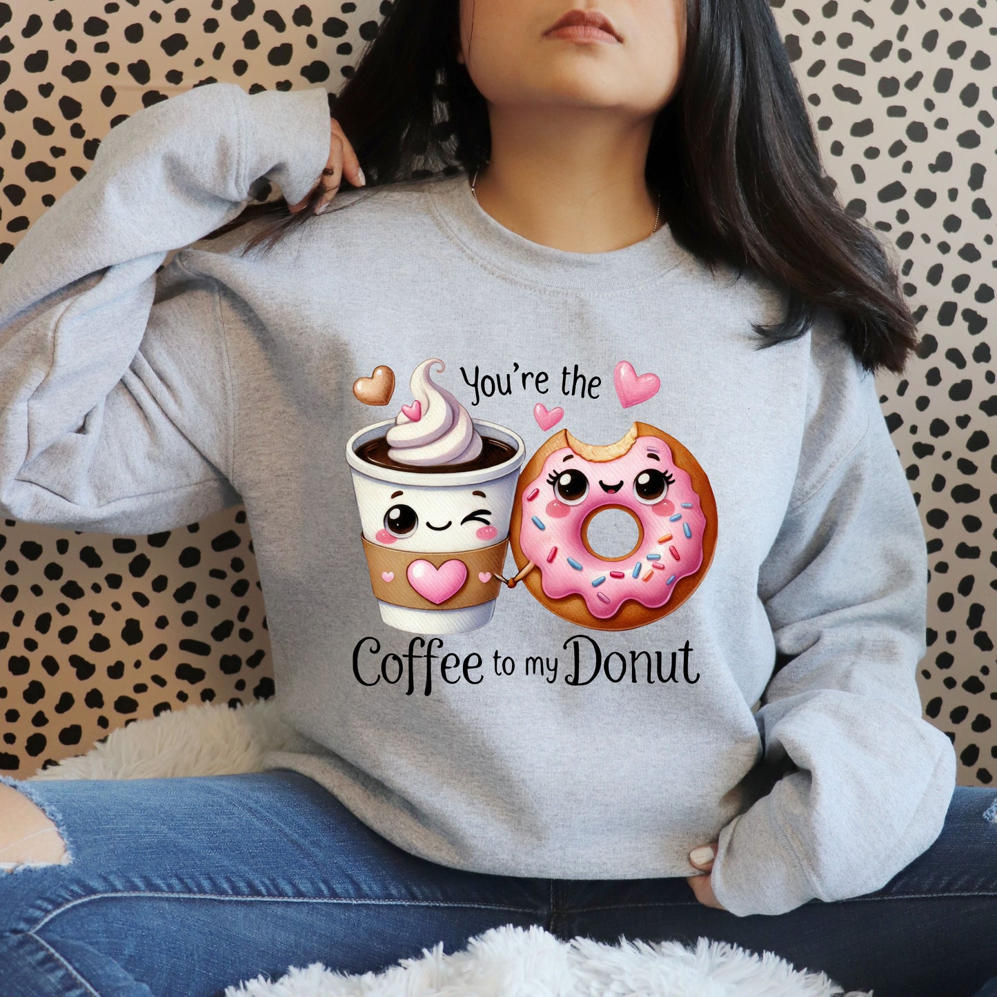 #303 You're Coffee-To-My-Donut-Funny - (DTF Transfer)