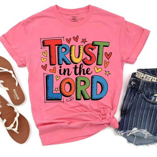 TRUST IN THE LORD (DTF Transfer)