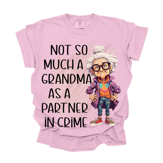 Not so much a Granda but a partner in crime (DTF Transfer )