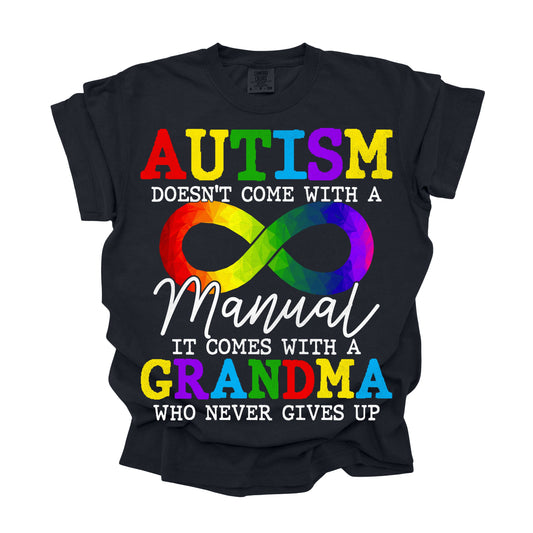 Autism Doesn't come with a Manual. (DTF Transfer )