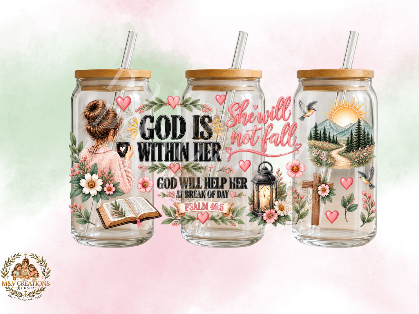 GOD IS WITH IN HER SHE WILL NOT FALL   UV DTF CUP WRAP