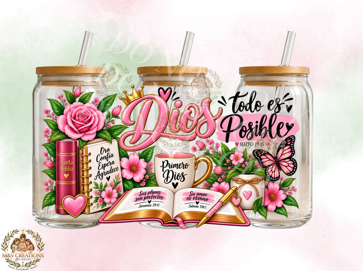 CON DIOS TODO ES POSIBLE   UV DTF CUP WRAP