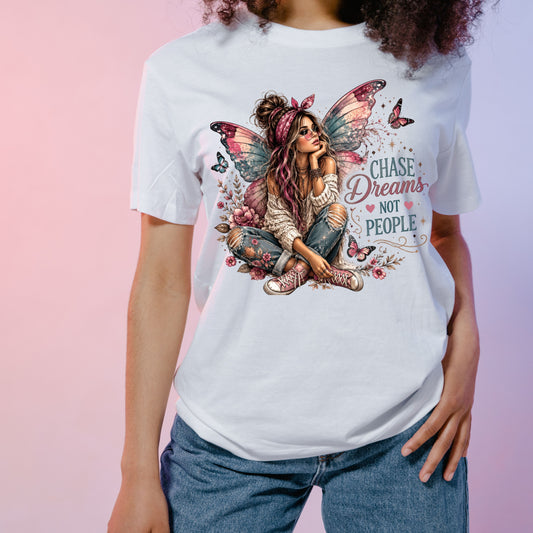 Chase Dreams Not people shirt