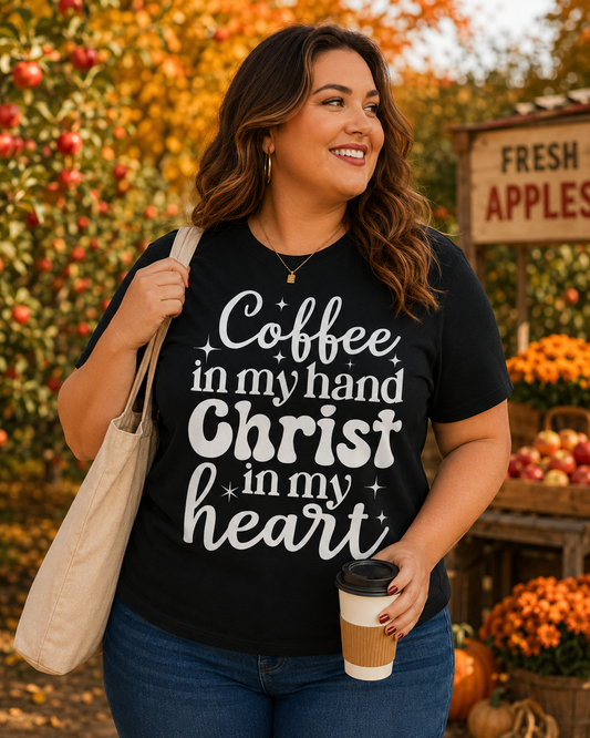 Coffee in my hands Christ in my Heart