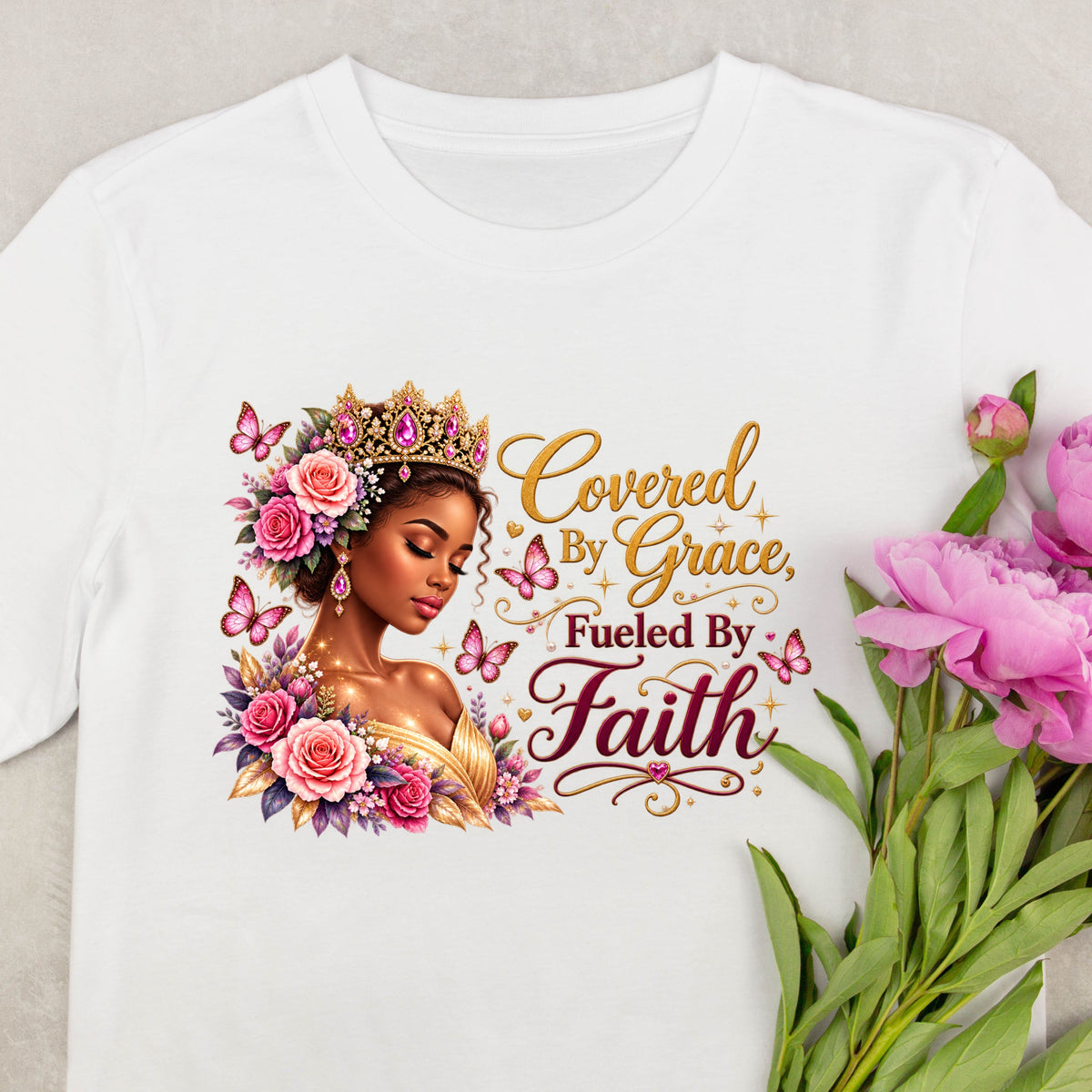 Covered by grace fueled by faith shirt