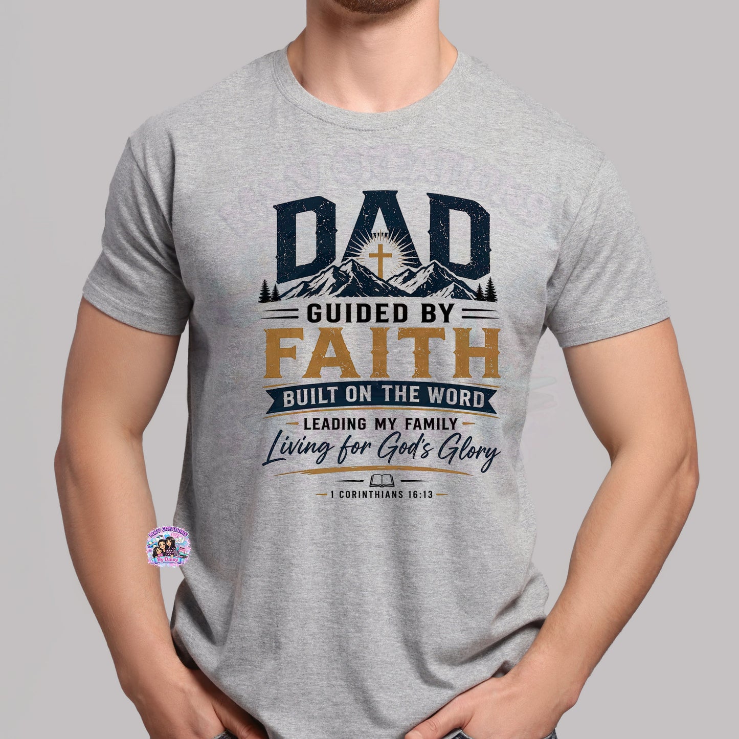 DAD Guided By Faith T-Shirt