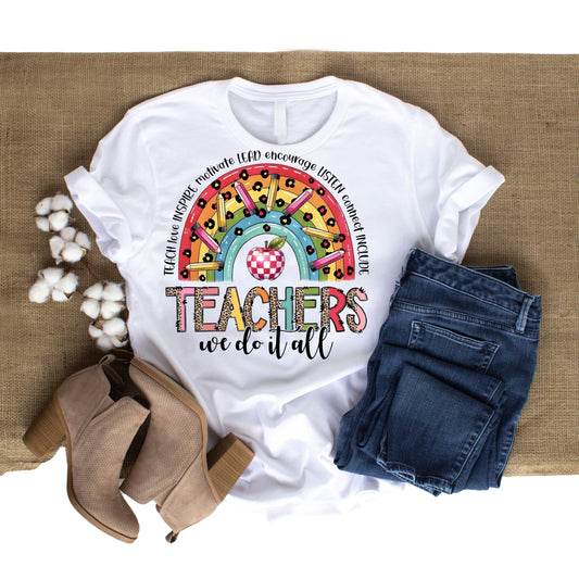DTF 18 TEACHERS WE DO IT ALL (DTF TRANSFER ONLY)