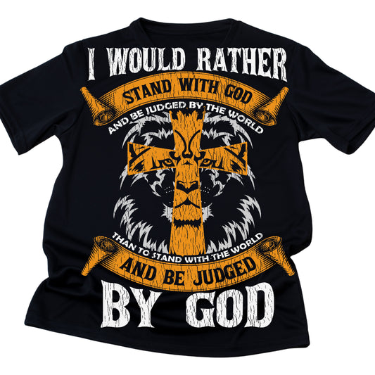 DTF 58 I WOULD RATHER STAND WITH GOD