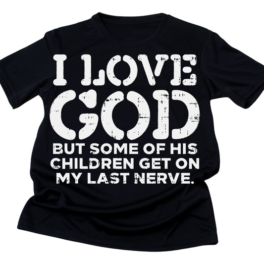 I LOVE GOD