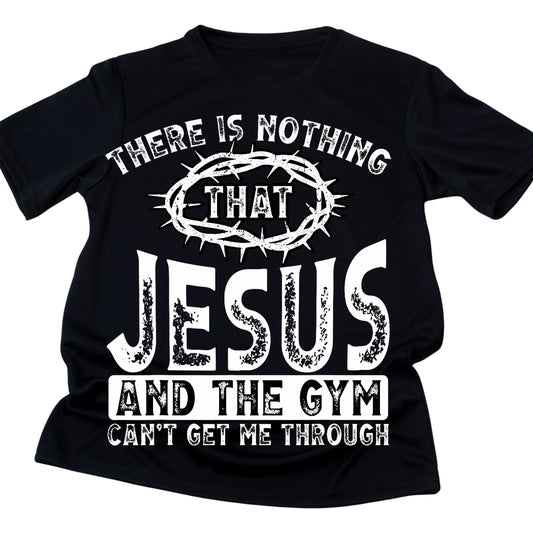 71 THERE IS NOTHING THAT JESUS AND THE GYM CANT GET ME THROUGH