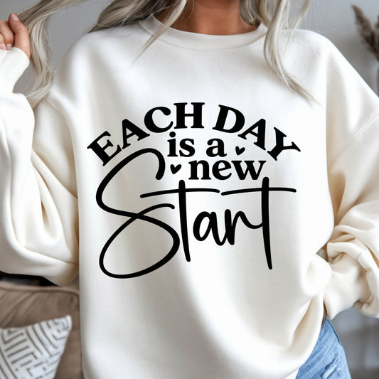 Each day is a new start shirt