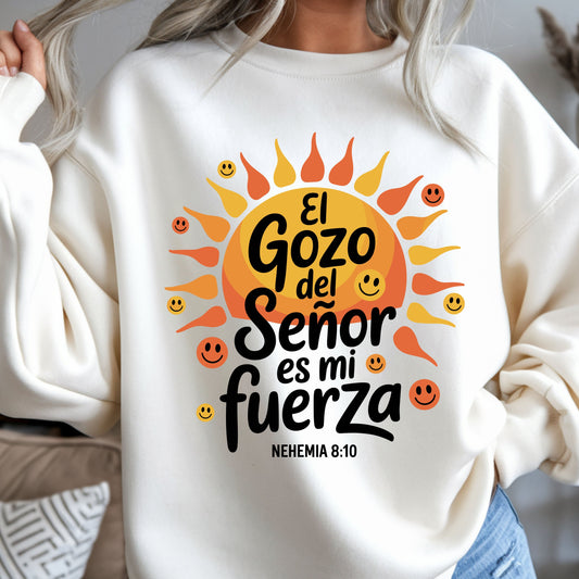 El Gozo del Senor es mi fuera shirt