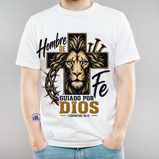 Hombre de Fe Guiado por Dios T-Shirt