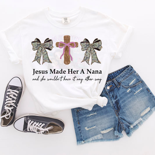 Jesus-Made-Her-Nana DTF Transfer