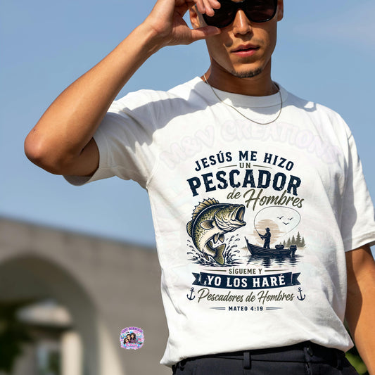 Jesús Me Hizo Pescador T-Shirt