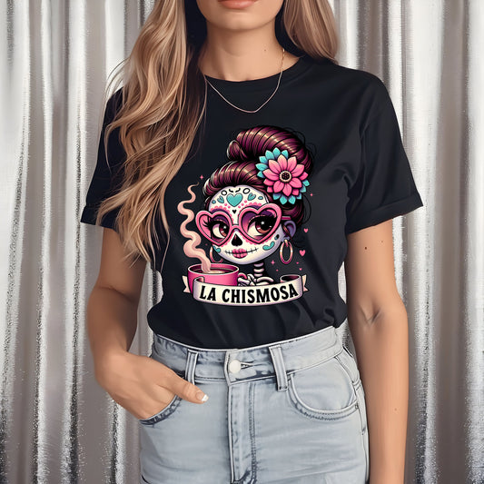 La Chismosa   DTF Transfer ONLY