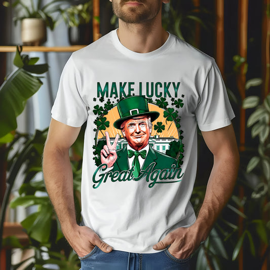 Make Lucky Great again Trump St Patrick's 1 and 2      DTF Transfer