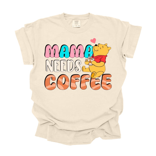 Mama Needs coffee (DTF Transfer )