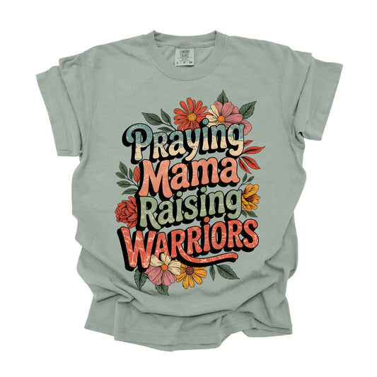 Praying Mama Raising Warriors (DTF Transfer )