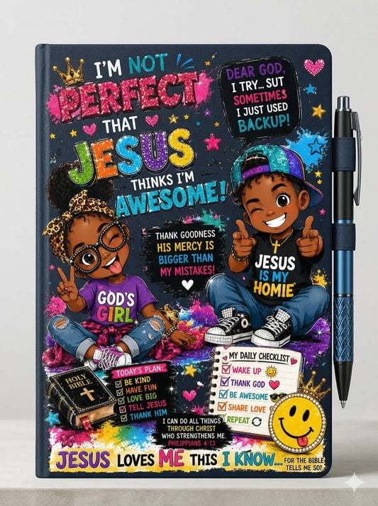 IM NOT PERFECT BUT GOD THINKS IM AWESEOME    Journal Decal